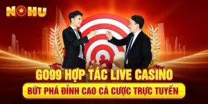 Go99 Hợp tác Live Casino – Bứt phá đỉnh cao cá cược trực tuyến